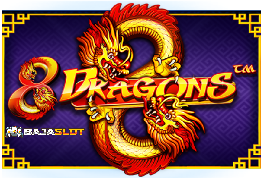 Review Slot 8 Dragon Pragmatic Play BAJASLOT